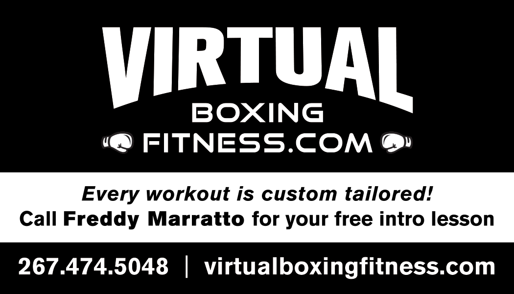 Go to the Virtual Boxing fitness website. Every workout is custom tailored. Call Freddy Marratto for your free intro lesson. 267-474-5048.